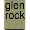 Glen Rock by Dianne Humphrey Barsa