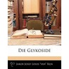 Glykoside by Jakob Josef Louis "Van" Rijn