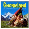 Gnomeland door Margaret Egleton