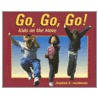 Go Go Go! door Stephen R. Swinburne