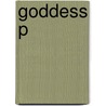 Goddess P door Jake Page