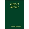 Gold Rush door David Howard