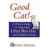 Good Cat! door Shirlee Kalstone
