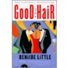 Good Hair by Benilde Little