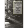 Good Life by Cheri Huber