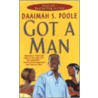 Got A Man door Daamiah S. Poole