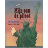 Mijn oom de piloot