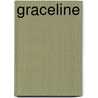 Graceline door Jane Duran