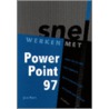 Snel werken met Access 97