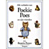 Alle verhalen van Poekie Poes en zijn vrienden door Beatrix Potter