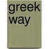Greek Way
