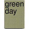 Green Day door Green Day