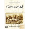 Greenwood by Mary Carol Miller