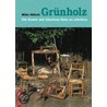 Grünholz by Mike Abbott