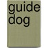 Guide dog