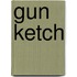 Gun Ketch