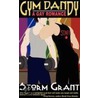 Gym Dandy door Storm Grant