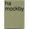 Ha Mockby door . Anonymous