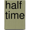 Half Time by Nigel Owens