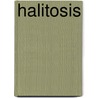 Halitosis by John McBrewster