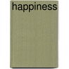 Happiness door Evelyn Beilenson