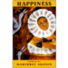 Happiness door Marjorie Agosín