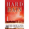 Hard Rain door David Rollins