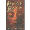 Hard Rock door Ruth Dowley