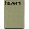 Haverhill by John Gay