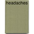 Headaches
