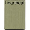 Heartbeat door Nicholas Rhea