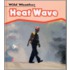 Heat Wave