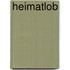 Heimatlob