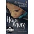 Hello Mum