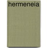 Hermeneia door Peter Machinist