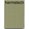 Hermetech door Storm Constantine