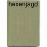 Hexenjagd door Brian P. Levack
