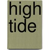 High Tide door Mrs. Waldo Richards