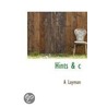 Hints & C by A. Layman