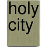 Holy City by Patrick McCabe