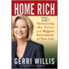 Home Rich door Gerri Willis