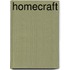 Homecraft