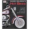 Hot Bikes door Hugo Wilson