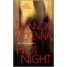 Hot Night by Shannon McKenna