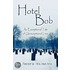 Hotel Bob