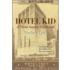 Hotel Kid