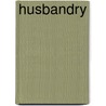 Husbandry door Stephen Fried