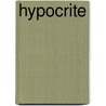 Hypocrite door Julius Aesop