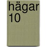 Hägar 10 by Dik Browne