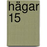 Hägar 15 by Dik Browne